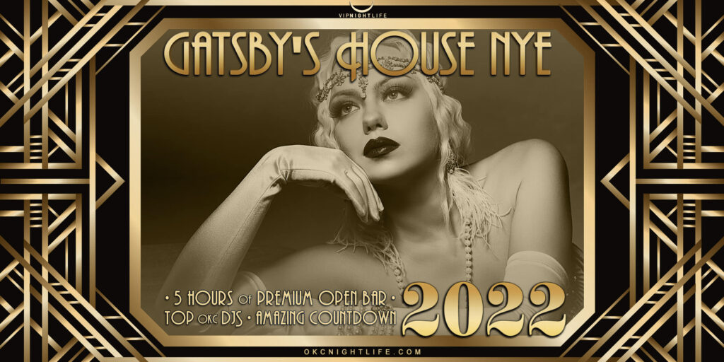 2022 Oklahoma City New Year's Eve Party - Gatsby's House